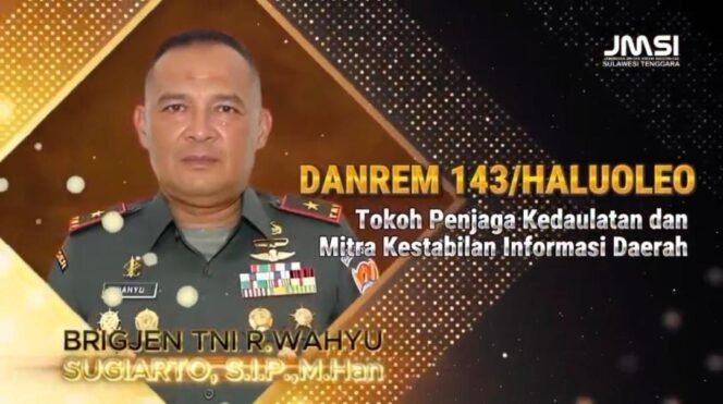 
Sukses Menjaga Kedaulatan Dandrem 143 Halu Oleo Raih JMSI Sultra Award
