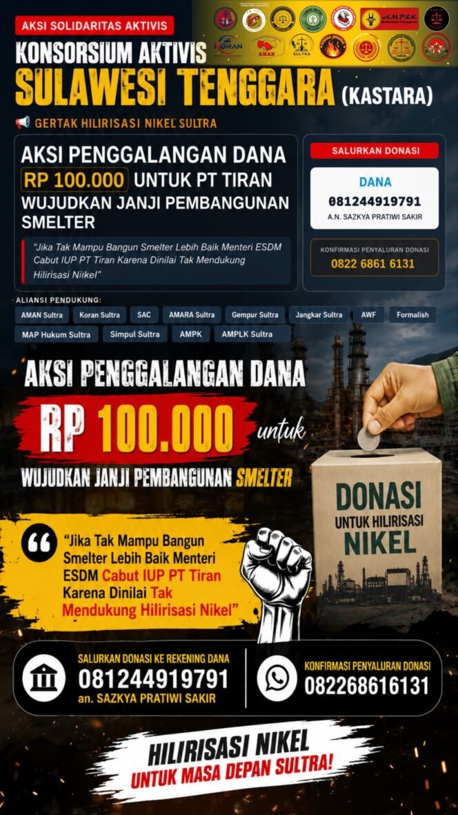 
Sentil PT Tiran Soal Smelter Nikel, KASTARA Bikin Gerakan Satir “Patungan Rp100 Ribu” untuk Perusahaan